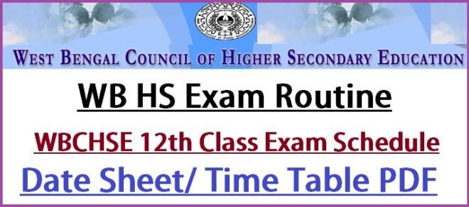 WB HS Exam Routine 2023 WBCHSE 12th Class Exam Schedule